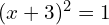 (x + 3)^2 = 1