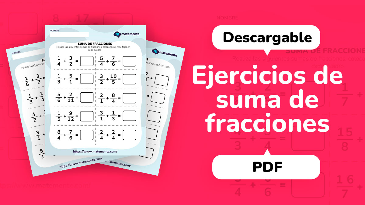 100 Ejercicios De Suma De Fracciones ¡PDF Para Imprimir!